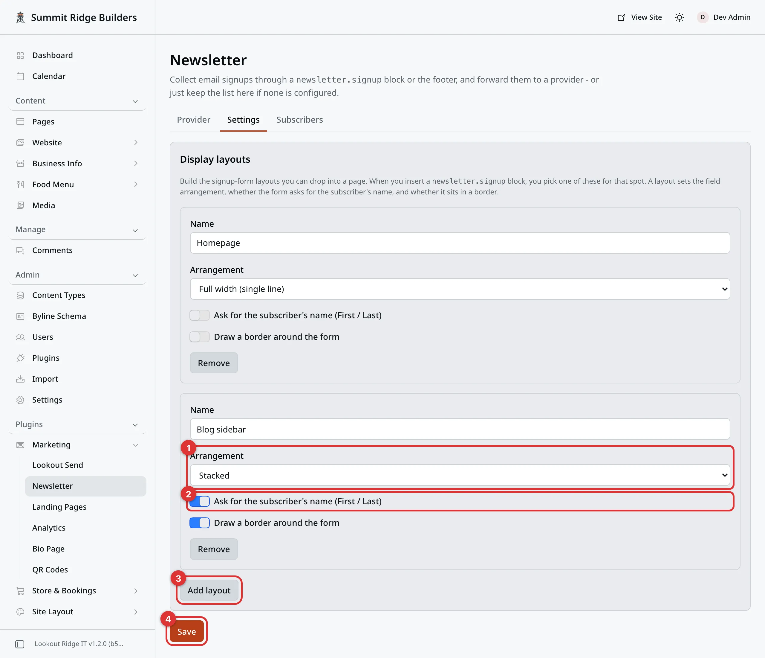 The Settings tab with two layouts, Homepage and Blog sidebar. Four numbered marks: 1 on the second layout's Arrangement box, 2 on its Ask for the subscriber's name switch, 3 on the Add layout button, 4 on the Save button.