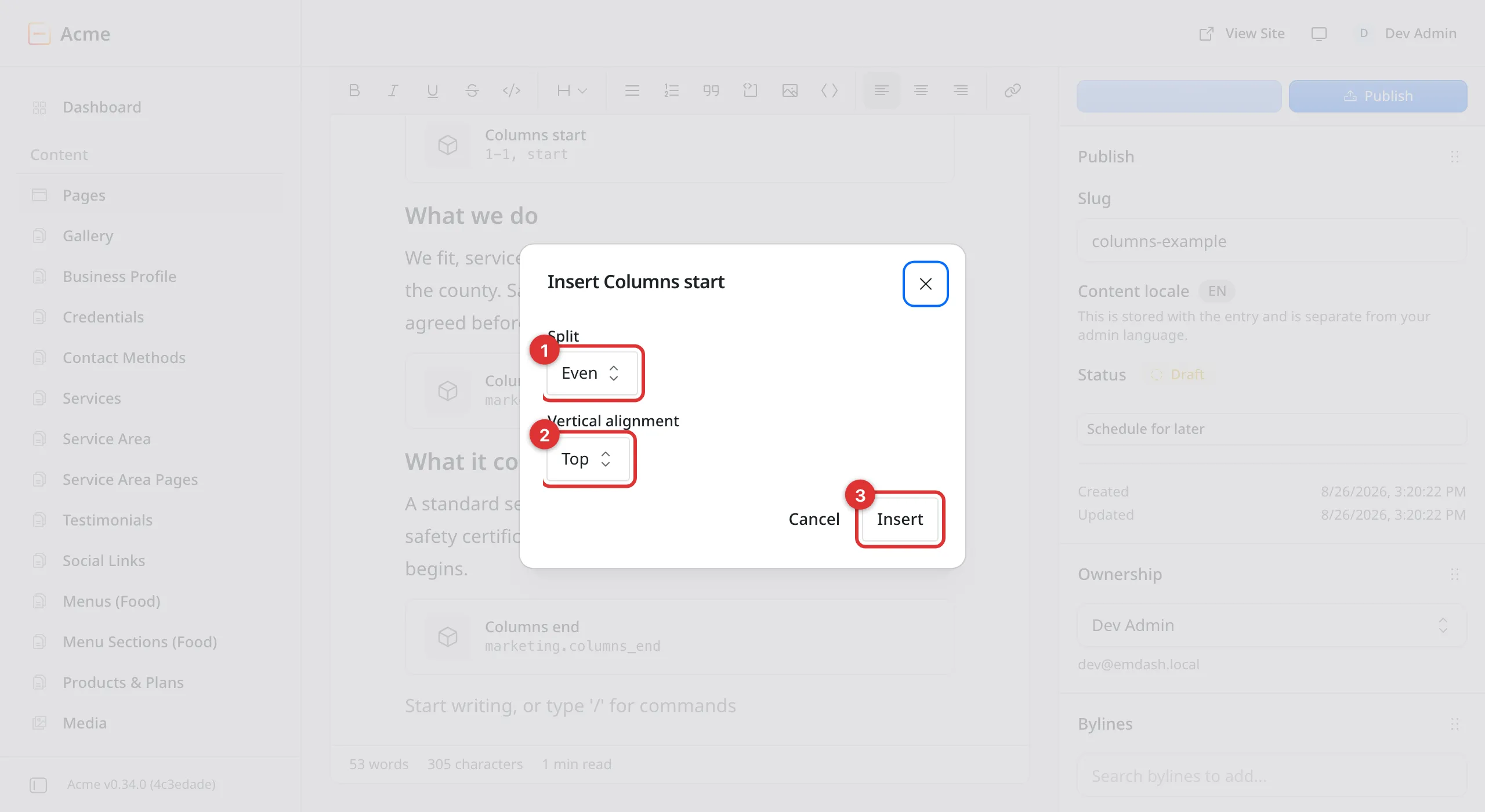 The Insert Columns start form. Three numbered marks: 1 on Split, 2 on Vertical alignment, 3 on the Insert button.